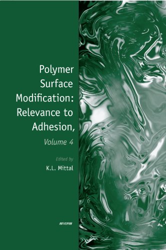 Polymer Surface Modification Relevance To Adhesion Volume 4 Mittal