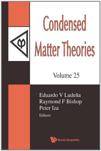 Condensed Matter Theories Proceedings Of The 33rd International Workshop 1st Edition Eduardo V Ludea
