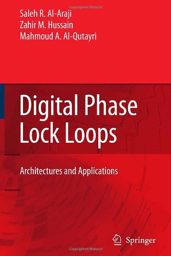 Digital Phase Lock Loops Architectures And Applications 1st Edition Saleh R Alaraji
