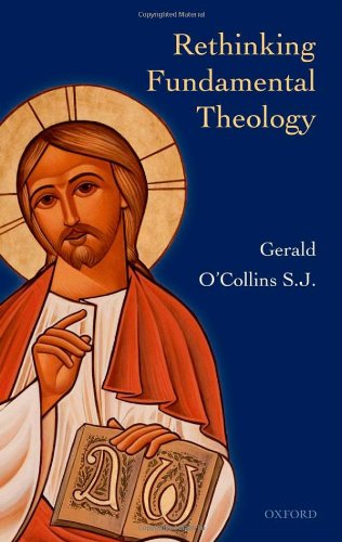 Rethinking Fundamental Theology Gerald Ocollins