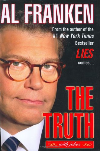 The Truth With Jokes 1st Al Franken