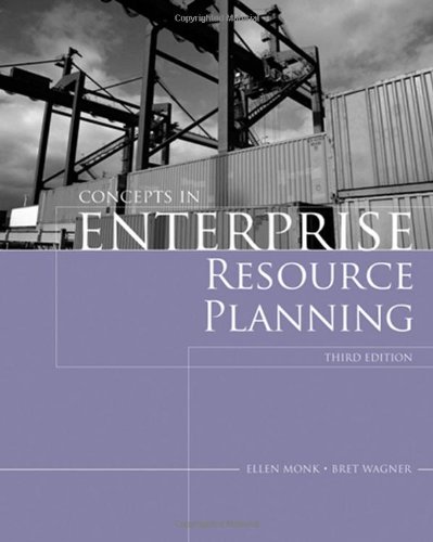 Concepts In Enterprise Resource Planning Third Edition 3rd Edition Bret Wagner
