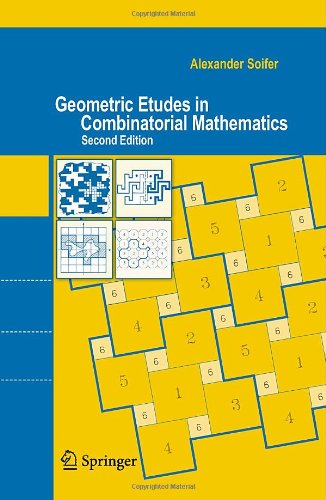 Geometric Etudes In Combinatorial Mathematics 2nd Edition Alexander Soifer Auth
