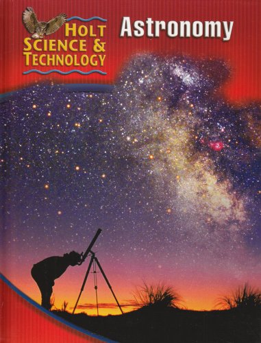 Holt Science Technology Astronomy Short Course J Holt Rineheart And Windston