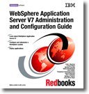 Websphere Application Server V7 Administration And Configuration Guide Ibm Redbooks