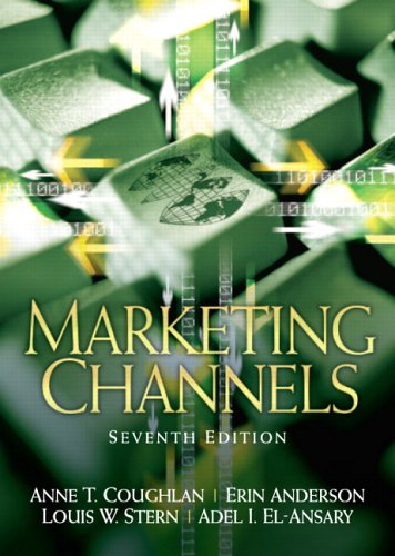 Marketing Channels 7th Edition 7th Edition Anne Coughlan Erin Anderson