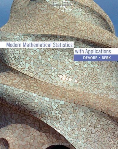 Modern Mathematical Statistics With Applications 1st Edition Jay L Devore
