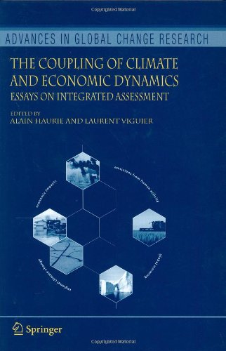 The Coupling Of Climate And Economic Dynamics Essays On Integrated Assessment 1st Edition Neil Edwards