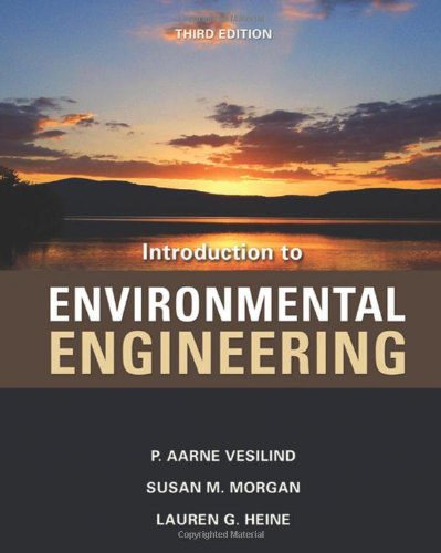 Introduction To Environmental Engineering Third Edition 3rd Edition P Aarne Vesilind