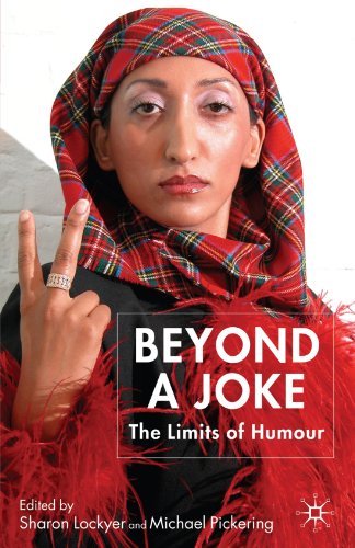 Beyond A Joke The Limits Of Humour Michael Pickering Sharon Lockyer
