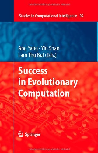 Success In Evolutionary Computation 1st Edition Peter A N Bosman