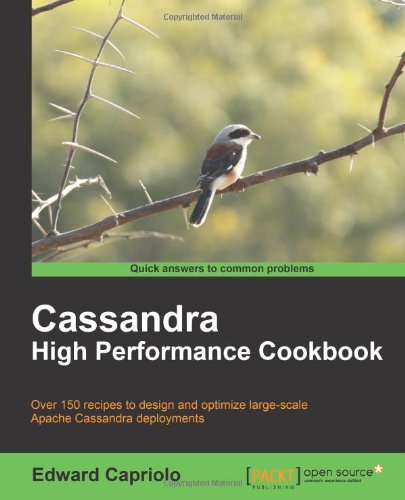 Cassandra High Performance Cookbook Edward Capriolo