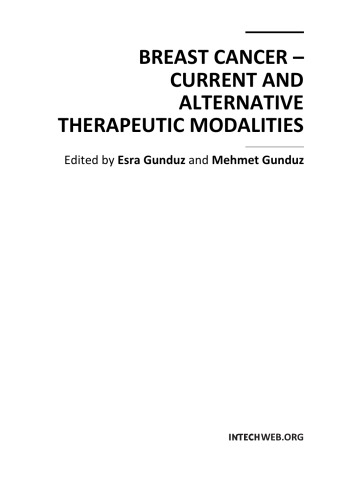 Breast Cancer Current And Alternative Therapeutic Modalities Esra Gunduz And Mehmet Gunduz