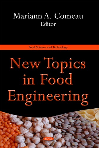 New Topics In Food Engineering Mariann A Comeau