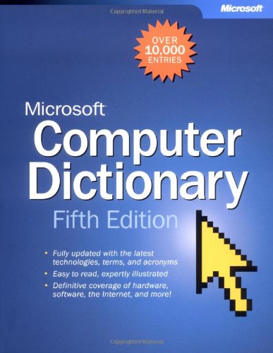 Microsoft Computer Dictionary Fifth Edition 5th Ed Microsoft Press