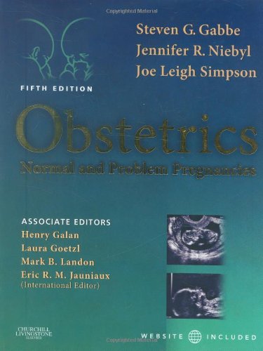 Obstetrics Normal And Problem Pregnancies 5th Edition 5th Edition Steven G Gabbe Md