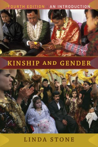 Kinship And Gender An Introduction 4th Edition 4th Edition Linda Stone