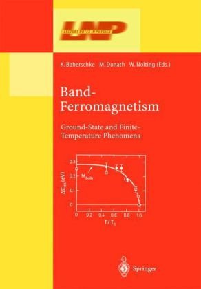 Bandferromagnetism Lnp 580 1st Edition K Baberschke M Donath