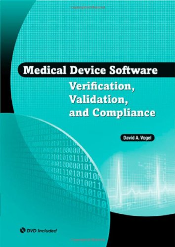 Medical Device Software Verification Validation And Compliance 1 Hardvdr David A Vogel