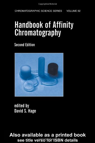 Handbook Of Affinity Chromatography Second Edition Chromatographic Science Series 2nd David S Hage