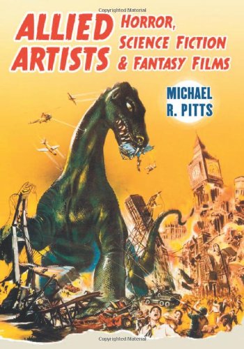 Allied Artists Horror Science Fiction And Fantasy Films Michael R Pitts