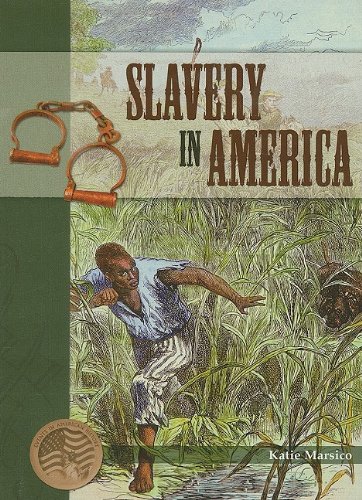 Slavery In America Katie Marsico