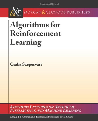 Algorithms For Reinforcement Learning Csaba Szepesvri