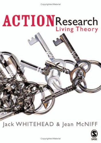 Action Research Living Theory Dr A Jack Whitehead Jean Mcniff