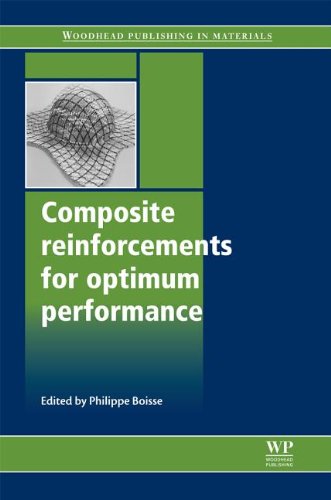 Composite Reinforcements For Optimum Performance Philippe Boisse