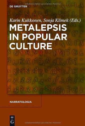 Metalepsis In Popular Culture Narratologia 1st Edition Karin Kukkonen