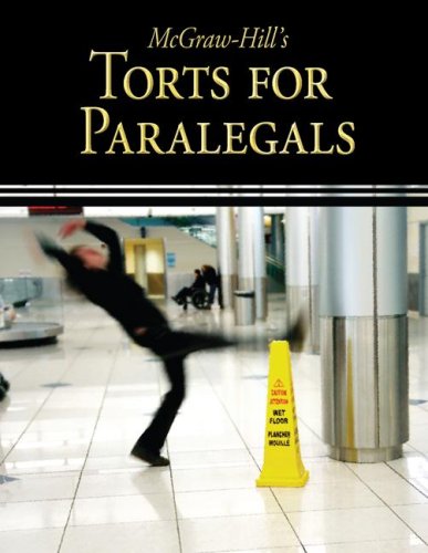 Mcgrawhills Torts For Paralegals 1st Edition Higher Education Mcgrawhill