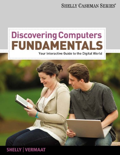 Discovering Computers Fundamentals Your Interactive Guide To The Digital World Gary B Shelly
