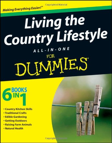 Living The Country Lifestyle Allinone For Dummies 1st Tracy Barr