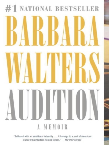 Audition A Memoir Barbara Walters
