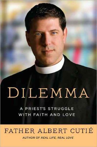 Dilemma A Priests Struggle With Faith And Love Albert Cuti