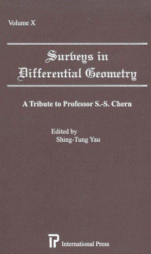 Surveys In Differential Geometry Vol 10 Essays In Geometry In Memory Of Ss Chern S Yau