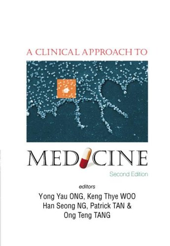 A Clinical Approach To Medicine 2nd Edition Yong Yau Ong K T Woo