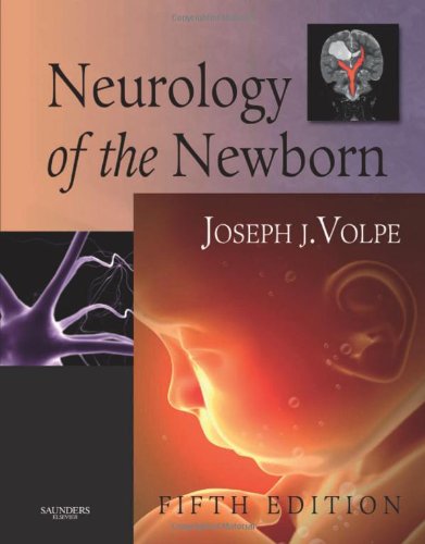 Neurology Of The Newborn 5th Edition 5th Edition Joseph J Volpe Md