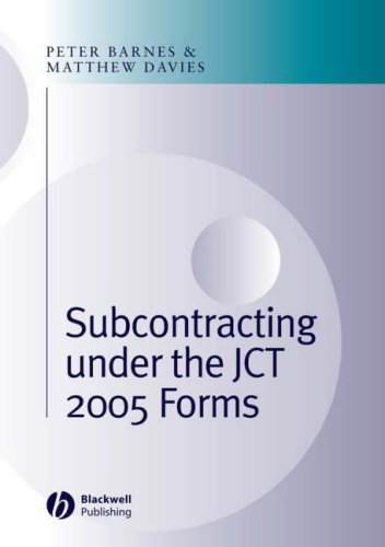 Subcontracting Under The Jct 2005 Forms 1st Edition Peter Barnes