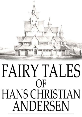 Fairy Tales Of Hans Christian Andersen Hans Christian Andersen