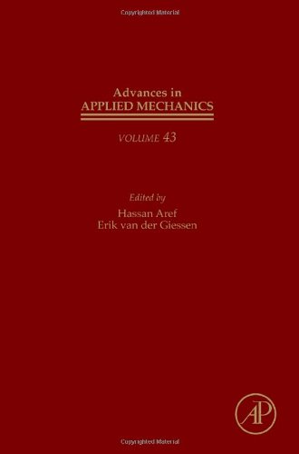 Advances In Applied Mechanics 1st Edition Hassan Aref And Erik Van Der Giessen Eds