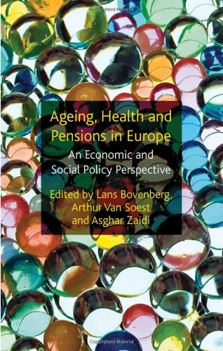 Ageing Health And Pensions In Europe An Economic And Social Policy Perspective Lans Bovenberg