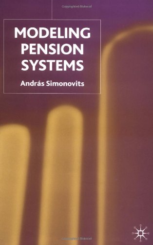 Modeling Pension Systems Andrus Simonovits
