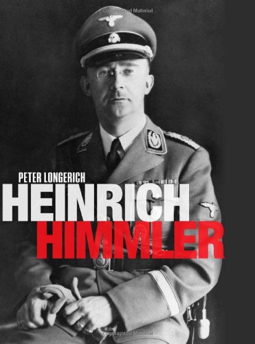 Heinrich Himmler A Life Peter Longerich