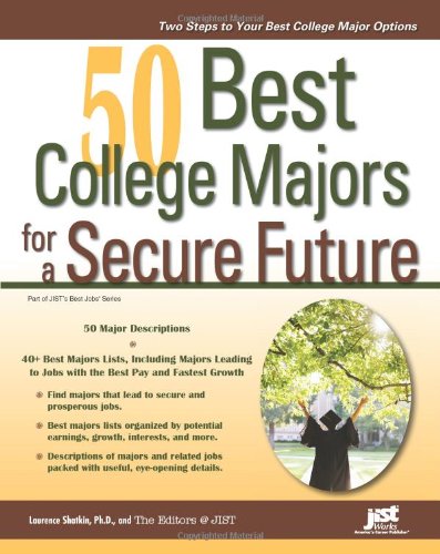 50 Best College Majors For A Secure Future Original Laurence Shatkin