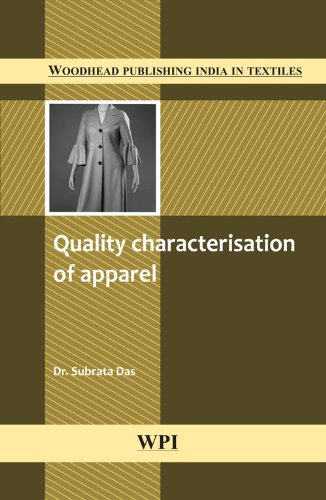 Quality Characterisation Of Apparel 1st Edition Subrata Das