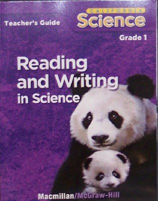 Reading And Writing In Science Teachers Guide Grade 1 California Science Macmillan