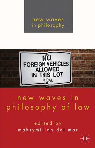 New Waves In Philosophy Of Law Maksymilian Del Mar Editor