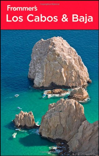 Frommers Los Cabos And Baja 4th Valerie Hamilton