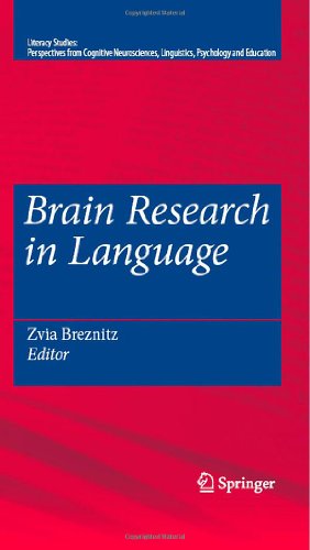 Brain Research In Language Volume 1 1st Edition Zvia Breznitz
